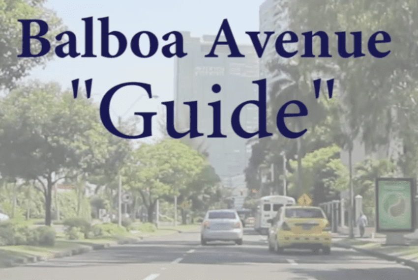 Complete Guide Balboa Avenue Panama City