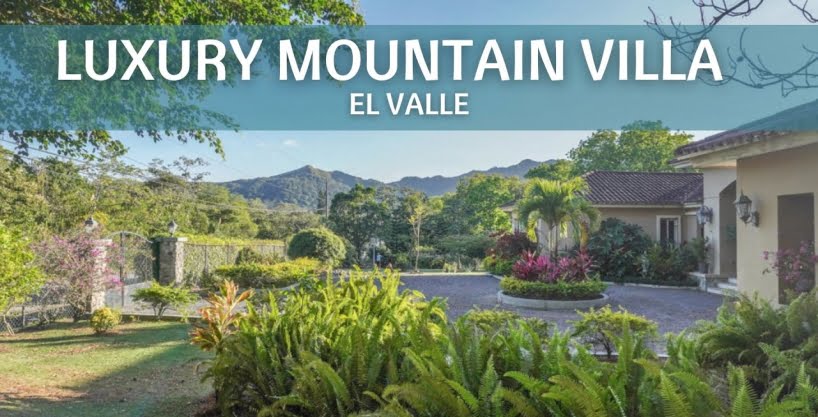 Luxury Mountain Villa For Sale in El Valle Panama