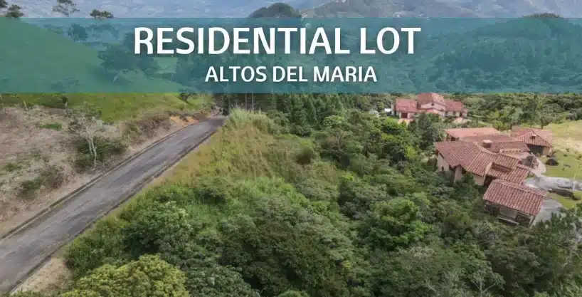 Lot For Sale In Altos del Maria With Stellar Mountain Views