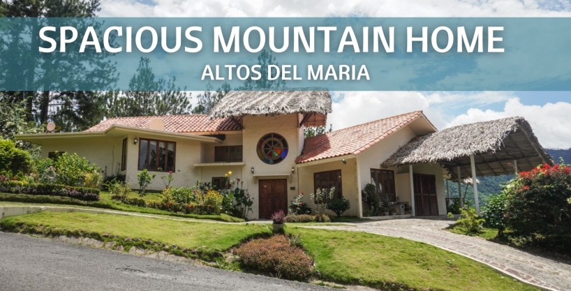 Spacious Mountain Home For Sale In Altos del Maria