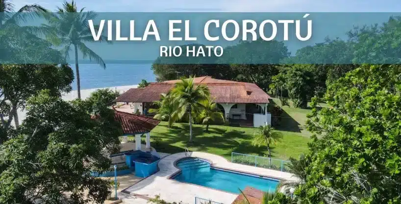 Villa El Corotú Propiedad Frente a la Playa y al Río en Venta en Rio Hato